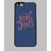 Forgive & Forget iPhone 6 Case