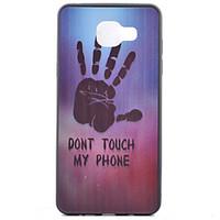 For Samsung Galaxy Case Pattern Case Back Cover Case Word / Phrase TPU Samsung A7(2016) / A5(2016) / A3(2016)