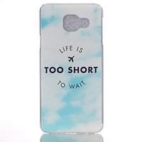 For Samsung Galaxy Case Pattern Case Back Cover Case Word / Phrase PC Samsung A7(2016) / A5(2016) / A3(2016) / A5 / A3