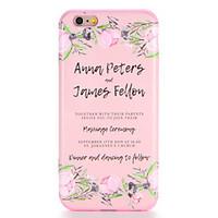 For Apple iPhone 7 7Plus Case Cover Pattern Back Cover Case Word / Phrase Flower Soft TPU 6s Plus 6 Plus 6s 6