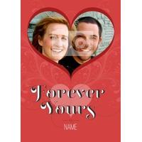 forever yours valentines photo upload card