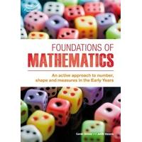 Foundations of Mathematics: An Active Approach to Number, Shape and Measures in the Early Years