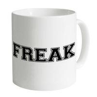 freak slogan mug