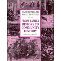 From Family History to Community History (Studying Family and Community History)