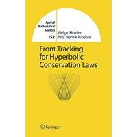 Front Tracking for Hyperbolic Conservation Laws (Applied Mathematical Sciences)