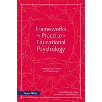 Frameworks for Practice in Educational Psychology