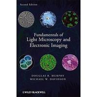 fundamentals of light microscopy and electronic imaging