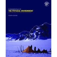fundamentals of the physical environment fourth edition