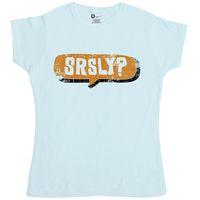 Funny Slogan Women\'s T Shirt - SRSLY?