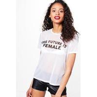 future is female slogan tee white