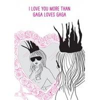 GAGA Loves GAGA| Funny Valentine\'s Day Card |VA1033SCR