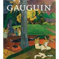 Gauguin: Metamorphoses (Museum of Modern Art, New York Exhibition Catalogues)