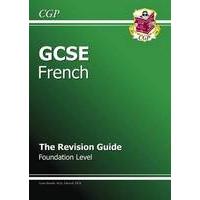 GCSE French revision guide - Foundation level