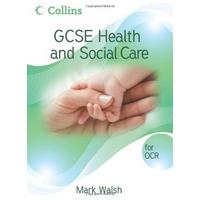 GCSE Health and Social Care - OCR Student Book