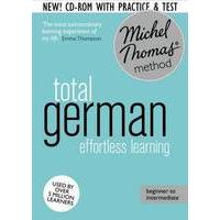 German with Michel Thomas Method - Total German (8 CDs + review CD-ROM + 2 CDs vocabulary course)