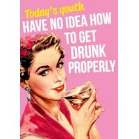 Get Drunk Properly | Everyday Card | DM2086