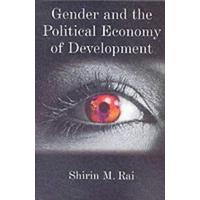 Gender and the Political Economy of Development: From Nationalism to Globalization