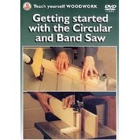 Getting Started with the Circular and Band Saw [DVD]