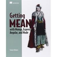 Getting MEAN with Mongo, Express, Angular, and Node