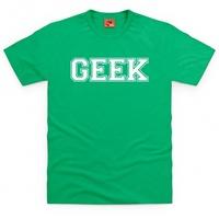Geek Slogan T Shirt