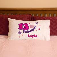 Girls 13 And Fabulous Pillowcase