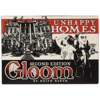 gloom unhappy homes 2nd edition