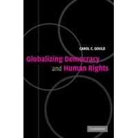 Globalizing Democracy and Human Rights