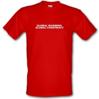Global warming global conspiracy male t-shirt.