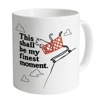Goodie Two Sleeves Finest Moment Mug