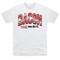 Goodie Two Sleeves Bacon Made Me T Shirt