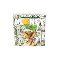 Grow Your Own Money