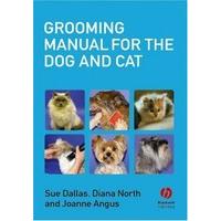 grooming manual for the dog and cat paperback