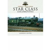 Great Western Star Class Locomotives (Locomotive Portfolio)