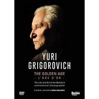 Grigorovich:The Golden Age [Belair Classiques : BAC137] [DVD]