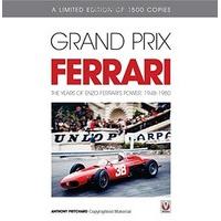 grand prix ferrari the years of enzo ferraris power 1948 1980