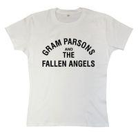Gram Parsons And The Fallen Angels Womens T Shirt