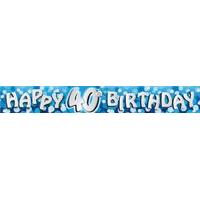 Happy 40th Birthday Foil Banner