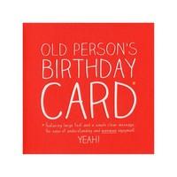 Happy Birthday Old Person