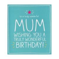 Happy Birthday Wonderful Mum