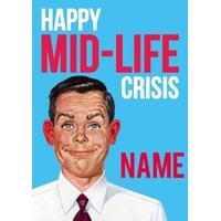 Happy mid-life crisis