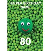 ha pea 80th eightieth birthday card