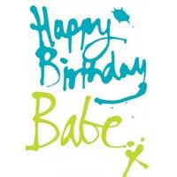 happy birthday babe birthday card ll1103