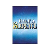 Half A Sixpence - Theatre Break