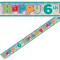 Happy 6th Birthday Foil Banner