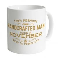 handcrafted man made in november mug