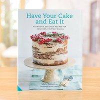 Have Your Cake and Eat It Recipe Book by Mich Turner 402244