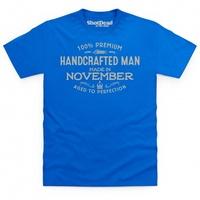 handcrafted man made in november t shirt