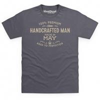 handcrafted man made in may t shirt