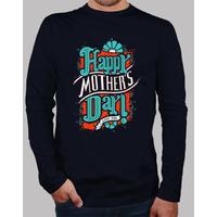 happy mothers day sleeved shirt man