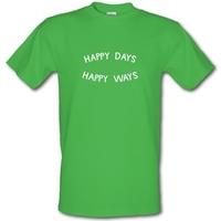 Happy Days Happy Ways male t-shirt.